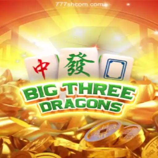 Exploring the Enchanting World of BigThreeDragons: A Premier Game at 777SH.COM 2026 - Melhor Cassino Online do Brasil