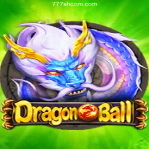 Exploring DragonBall: The Ultimate Casino Experience at 777SH.COM