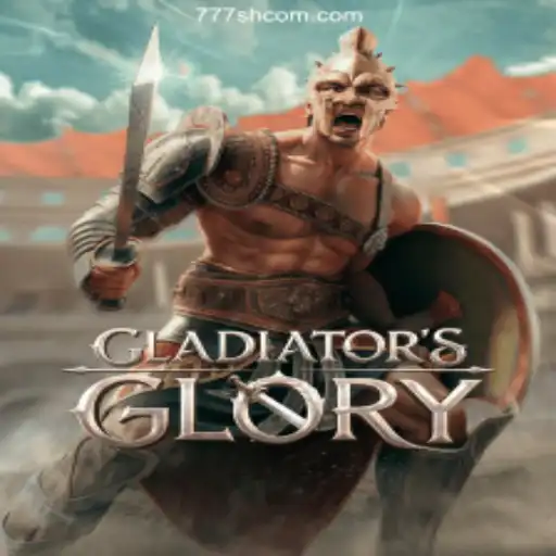 GladiatorsGlory: Immersive Gaming Experience at 777SH.COM 2026