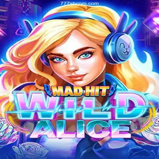 Exploring the Exciting World of MadHitWildAlice: A Potential Hit at 777SH.COM